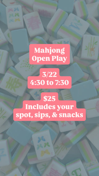 Mahjong Open Play Ticket 🎟️ 3/22
